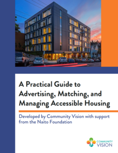 Cover of the A Practical Guide to Advertising, Matching, and Managing Accessible Housing with a photo of an apartment building at dusk.